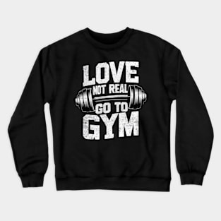 Funny Fitness Motivation Crewneck Sweatshirt